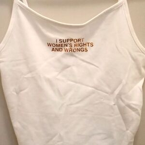 I support women's rights and wrongs tank top